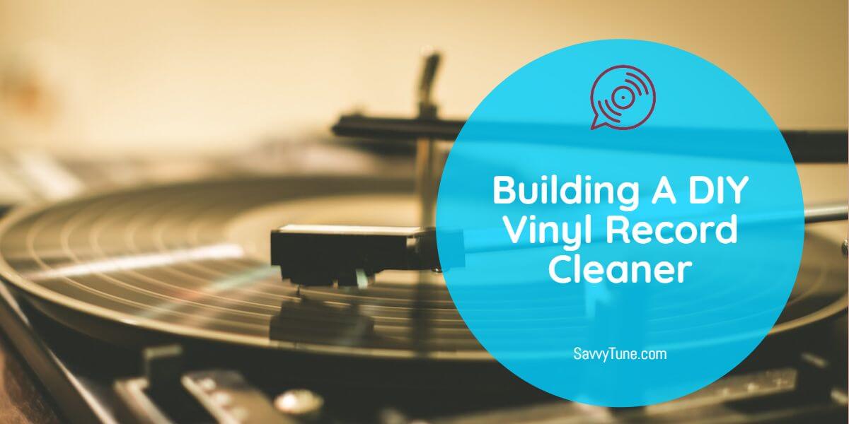 Building A DIY Ultrasonic Vinyl Record Cleaner