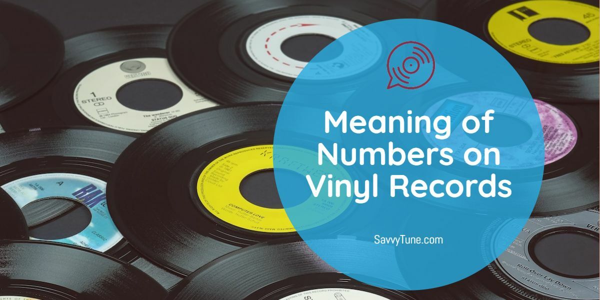 What Do the Numbers on Vinyl Records Mean