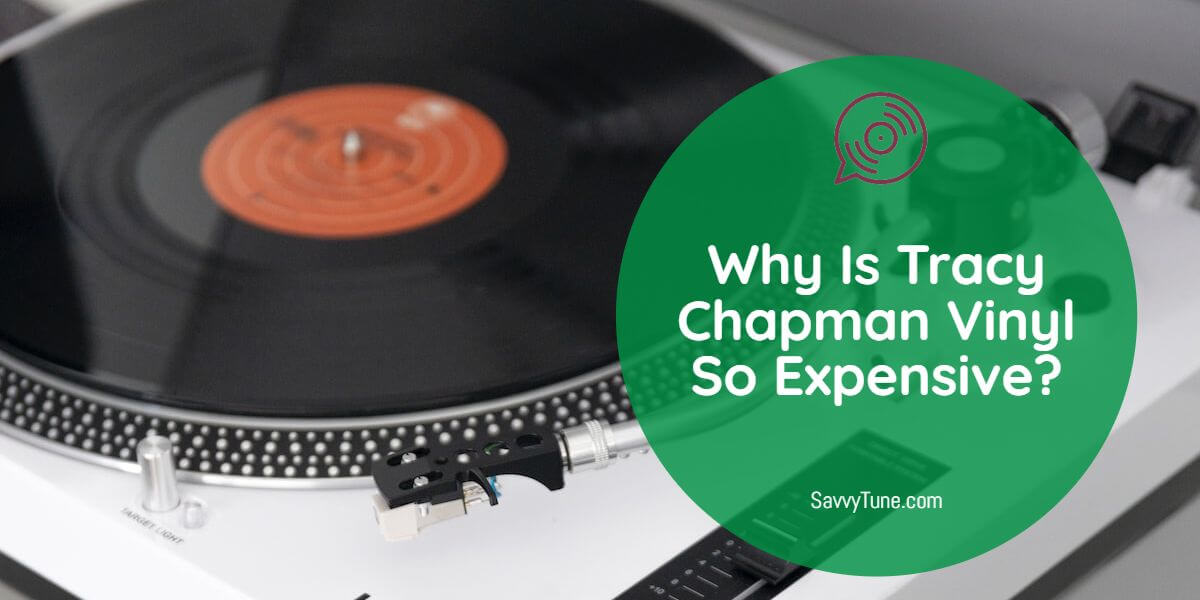 Why Is Tracy Chapman Vinyl So Expensive?